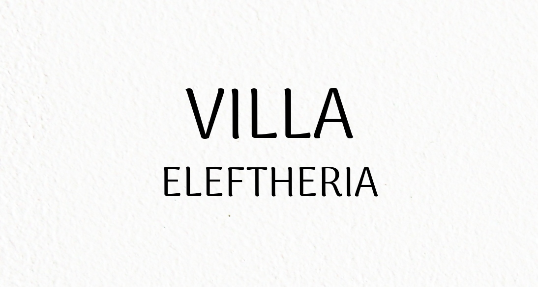 VILLA ELEFTHERIA
