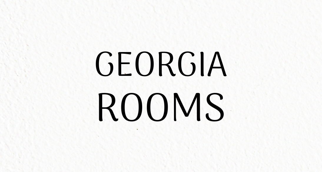 GEORGIA ROOMS